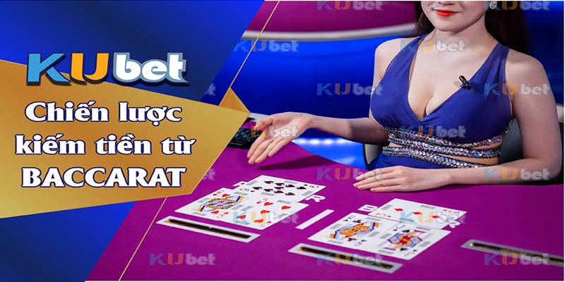 Kinh nghiệm chơi Baccarat