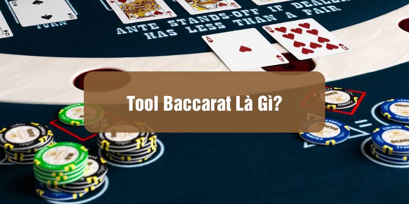 Phần mềm dự đoán Baccarat là công cụ vô cùng hữu ích