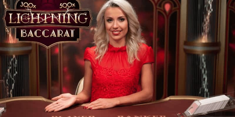 Sơ lược về Baccarat Lightning - Sảnh game chất lượng hoàn hảo