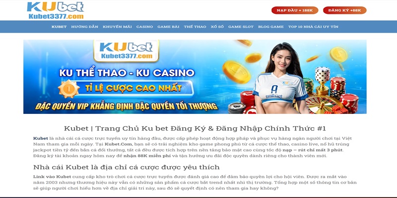 Kubet - Nhà cái uy tín top đầu Việt Nam